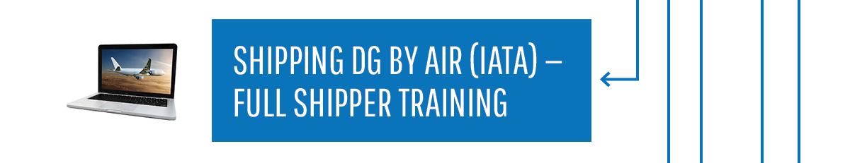 Shipping DG by Air (IATA) - Full Shipper Training